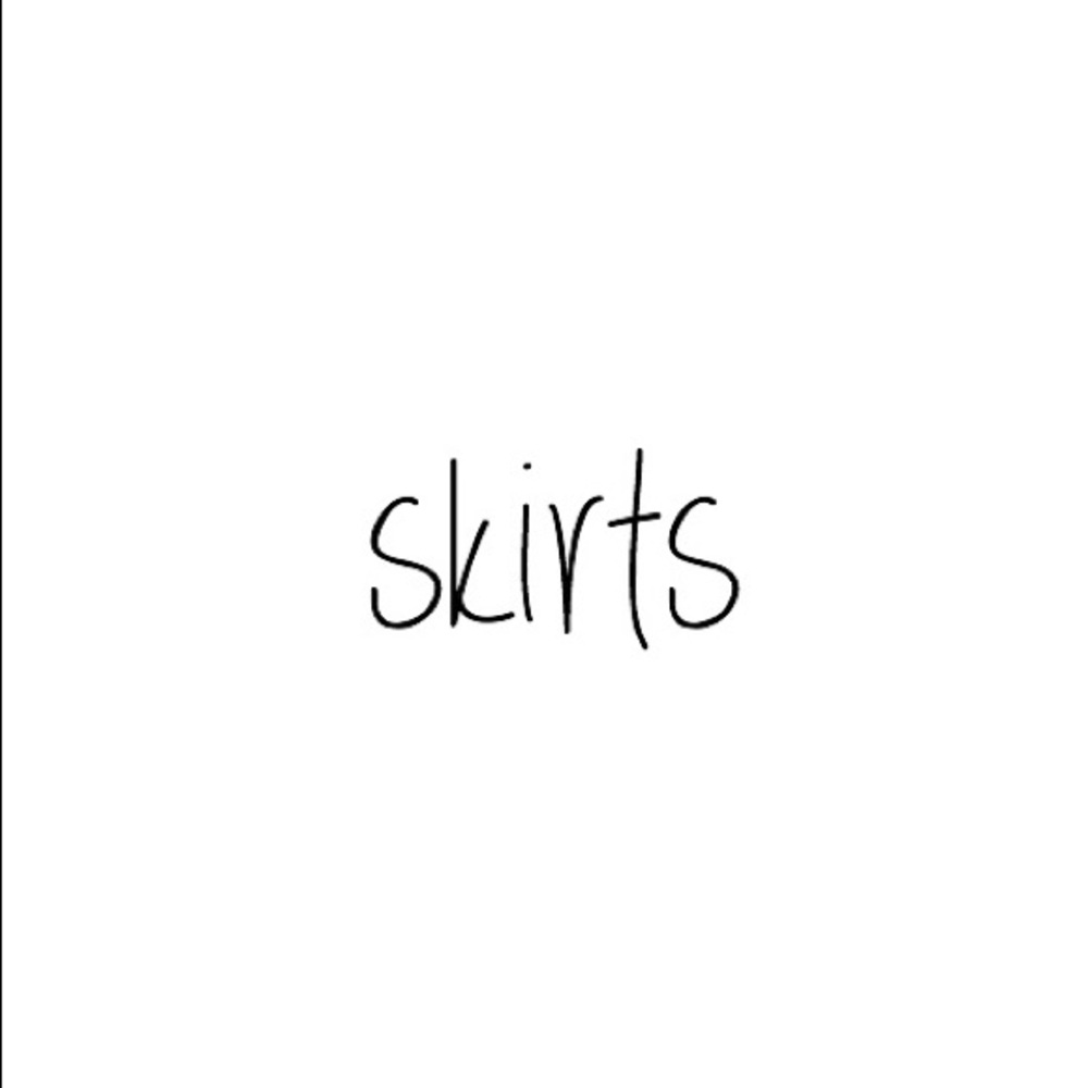 Skirts